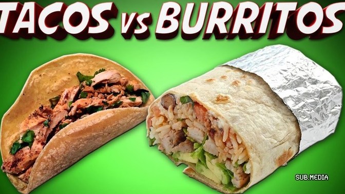 Tacos vs burritos? Which dp you prefer more?