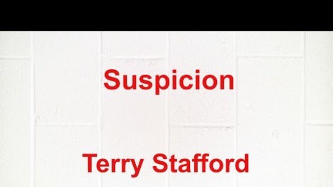 What would cause you to be suspicious of a girl you were dating?
