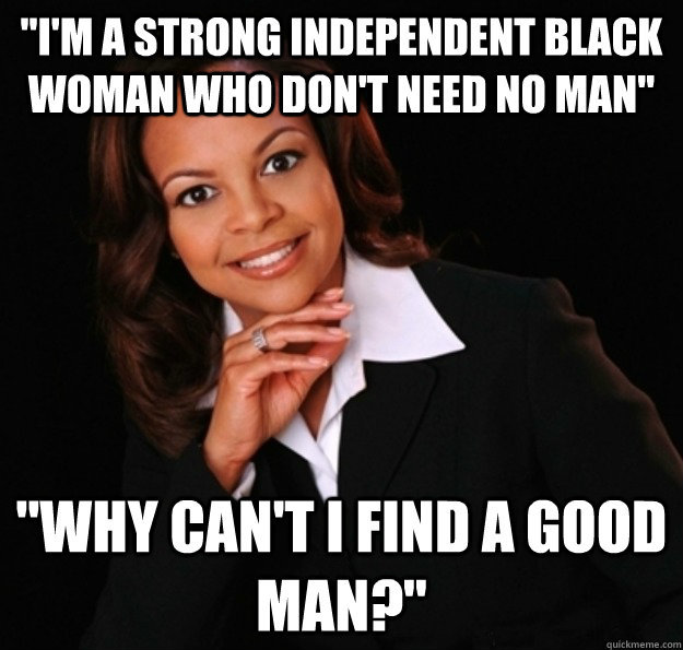 What does being an “independent woman” look like to you?