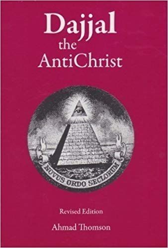 What does The Holy Bible say about Dajjal the Anti Christ?