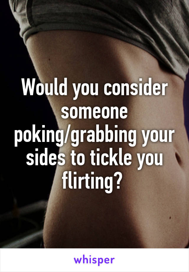 Girls, Is your side ticklish?