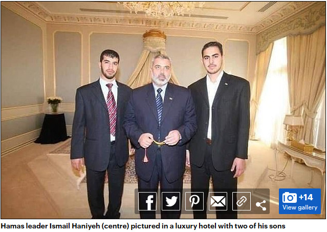 Did you know that the leaders of Hamas, the terrorists that the Gaza Palestinians elected to represent them, are billionaires who dont live in Gaza?