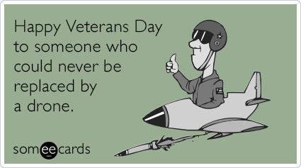 Do you know that it’s Veterans Day today?