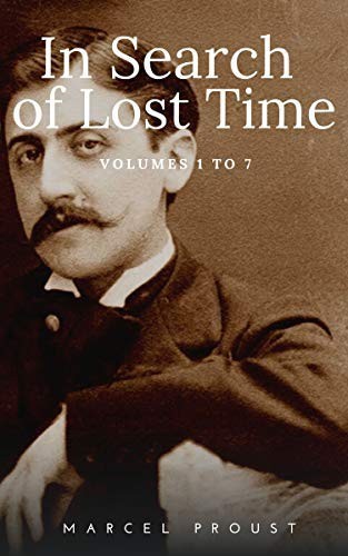 Have you read In Search of Lost Time?