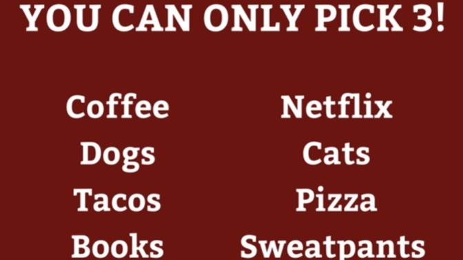 You can only pick 3?