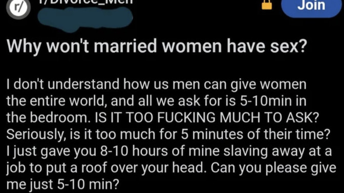 Do men in general really think this way? Or are there just few of them?