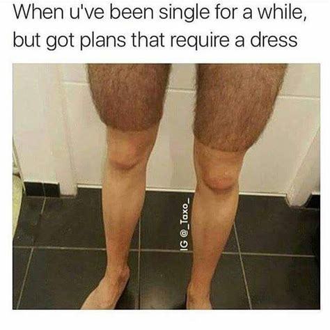 How do you respond when a girl has hairy legs?