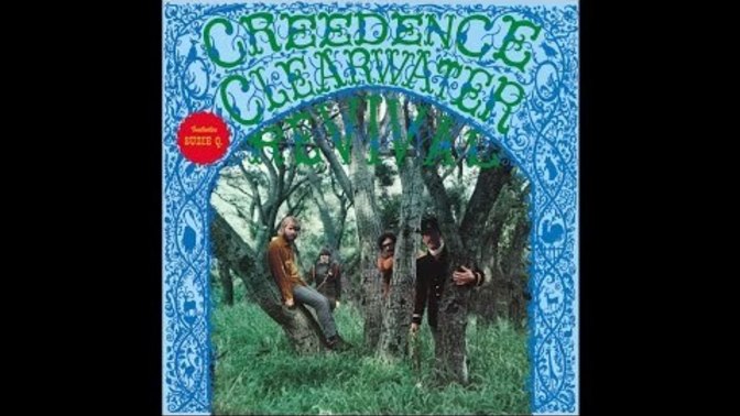 Do you like Creedence Clearwater Revival?