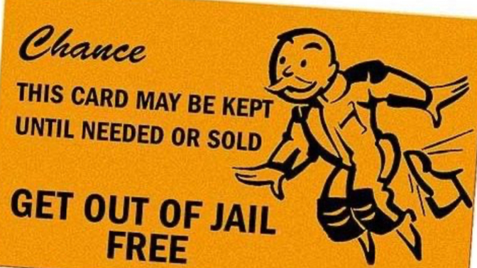 If You Were Given A GET OUT OF JAIL FREE Card What Would Be Your Next Move?