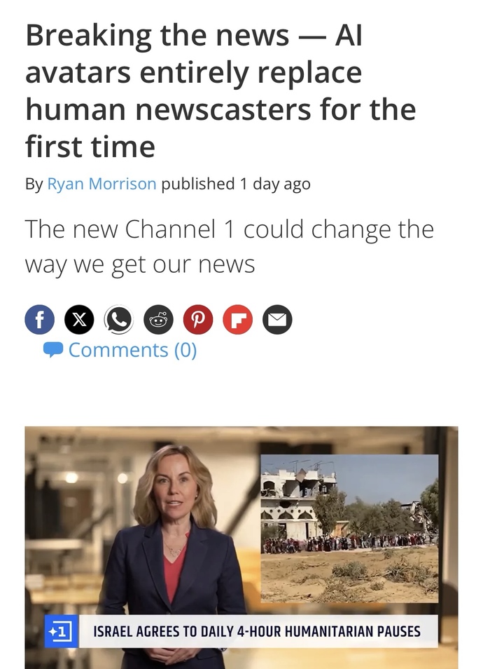 What do you think of AI not only writing the news, but also AI generated avatars broadcasting the news?
