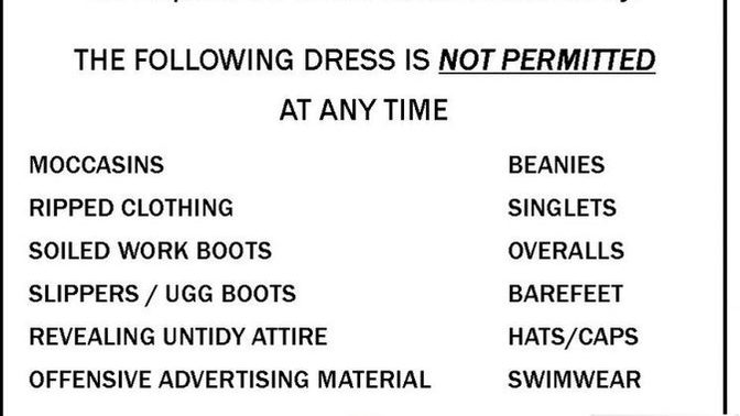 Do you think the way you dress should prohibit you from being allowed into certain spaces?