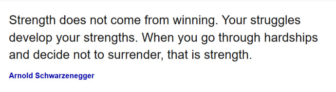 Which of these? Arnold Schwarzenegger Quotes do you like the most?