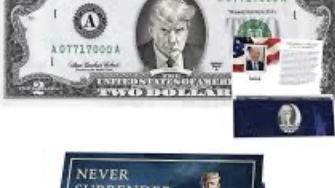 Are you going to buy the Trump Two Dollar Bill?