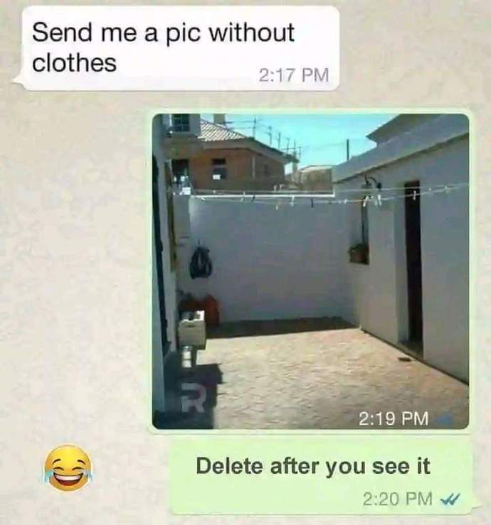 When your boyfriend ask you to send your picture without clothes👗👚👖?