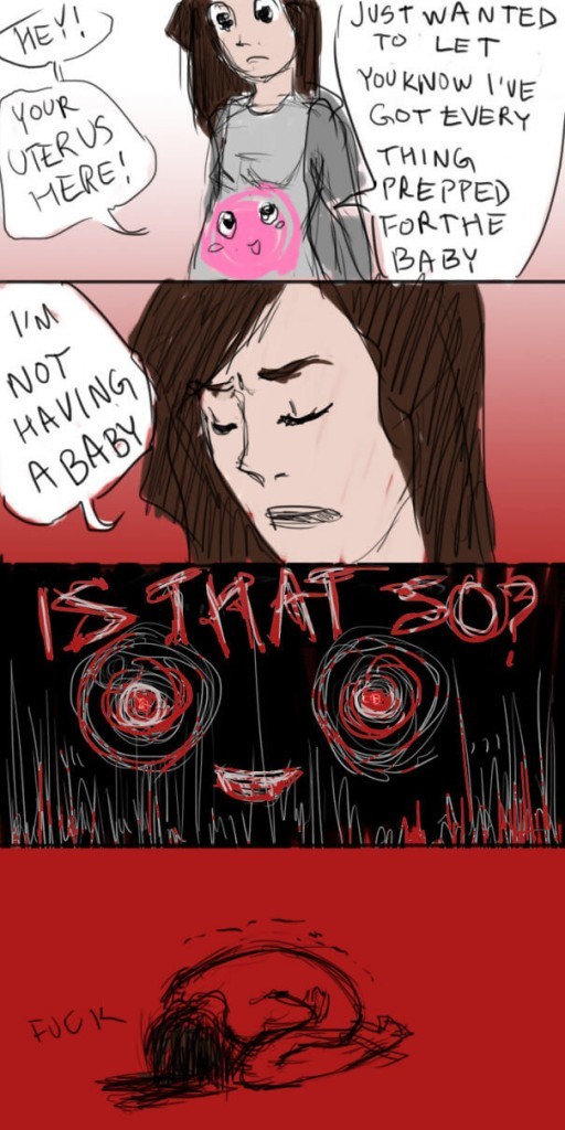 Because periods are painful reminders you aren't pregnant.