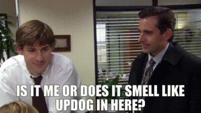 Have you smelt updog before?