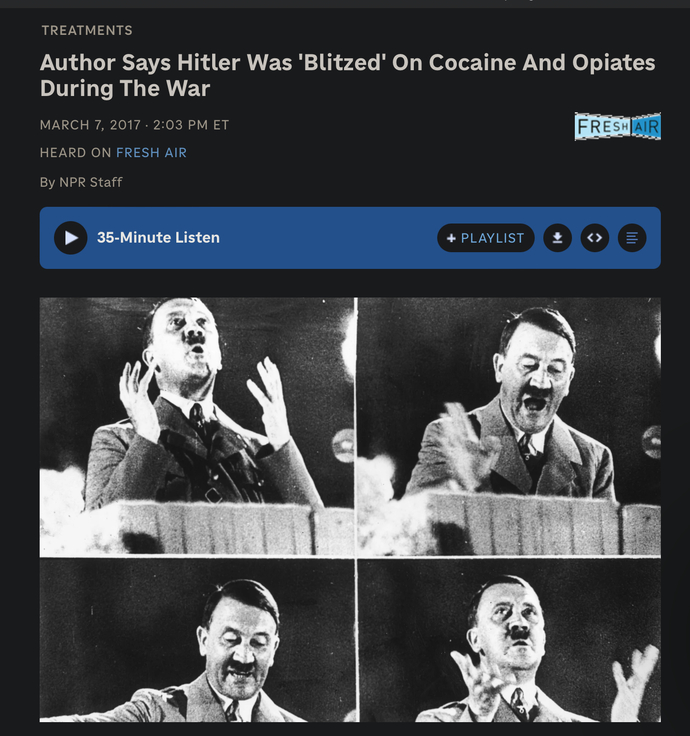 So…Again…Trump can be compared to Hitler…on Drugs?