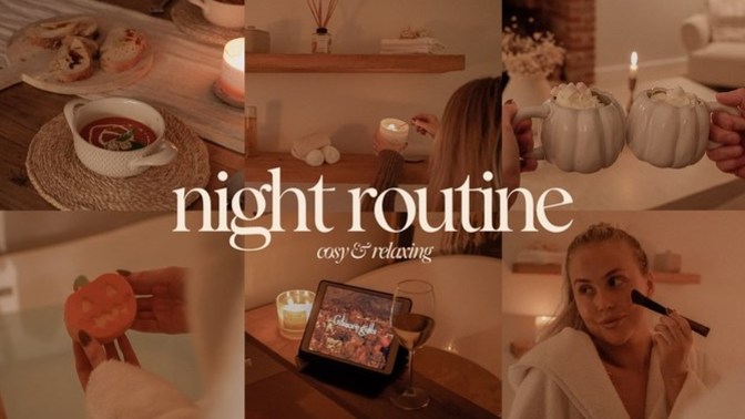 What’s your nighttime routine?