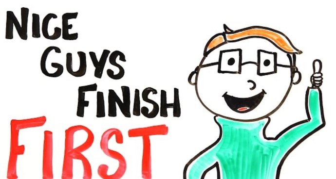 How can a nice guy finish first?