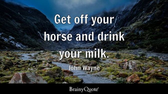 Which of these John Wayne quotes do you like the most?