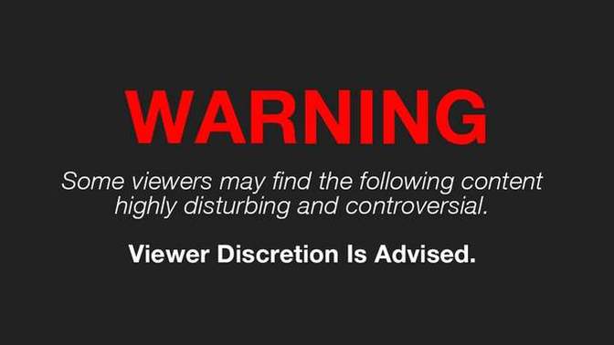 Have you ever decided not to continue watching something after seeing the ‘discretion is advised’ warning?