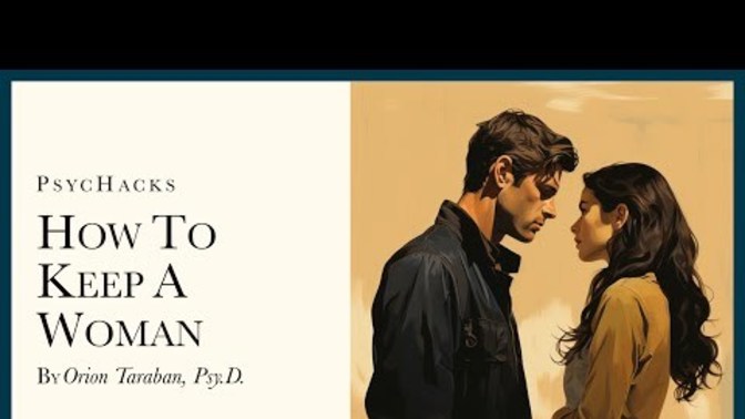 HOW TO KEEP A WOMAN. What Is Your Opinion On This Video?