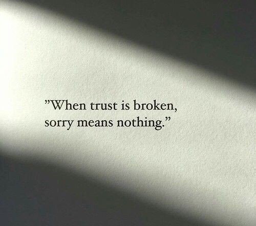 There a saying that goes : Break my heart once, shame on you, but break it twice, shame on me What do you think?