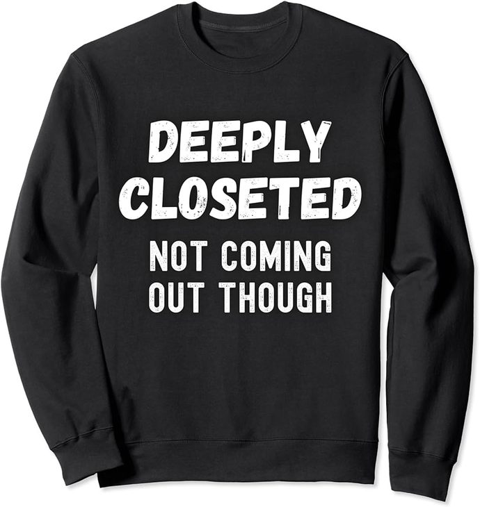 If someone told you they were a deeply closeted gay person, but they arent coming out though, what would you think?