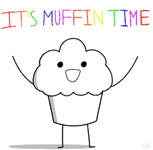 If I tell you, I wanna share my muffin with you, will you let me?