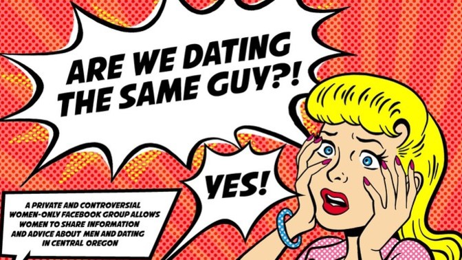 What do you think about those “ Are we dating the same guy” groups on Facebook?