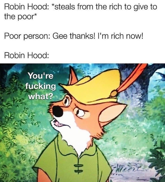 If you had the opportunity, would you steal from the rich to give to the poor?