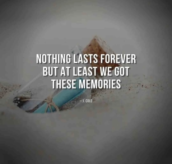 Memories? Or naw?