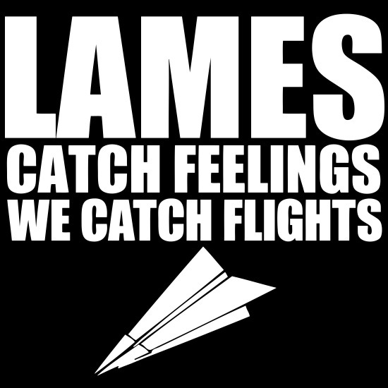 Would you rather catch flights or feelings?