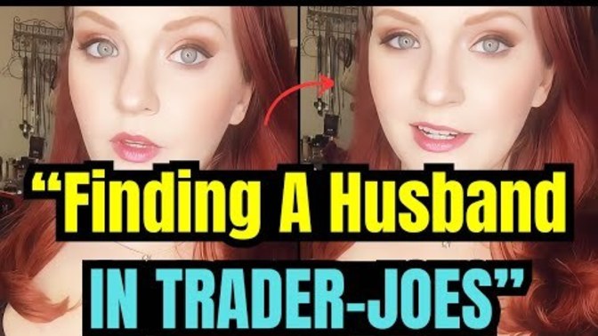 Can women find their future husbands at Trader Joe's?