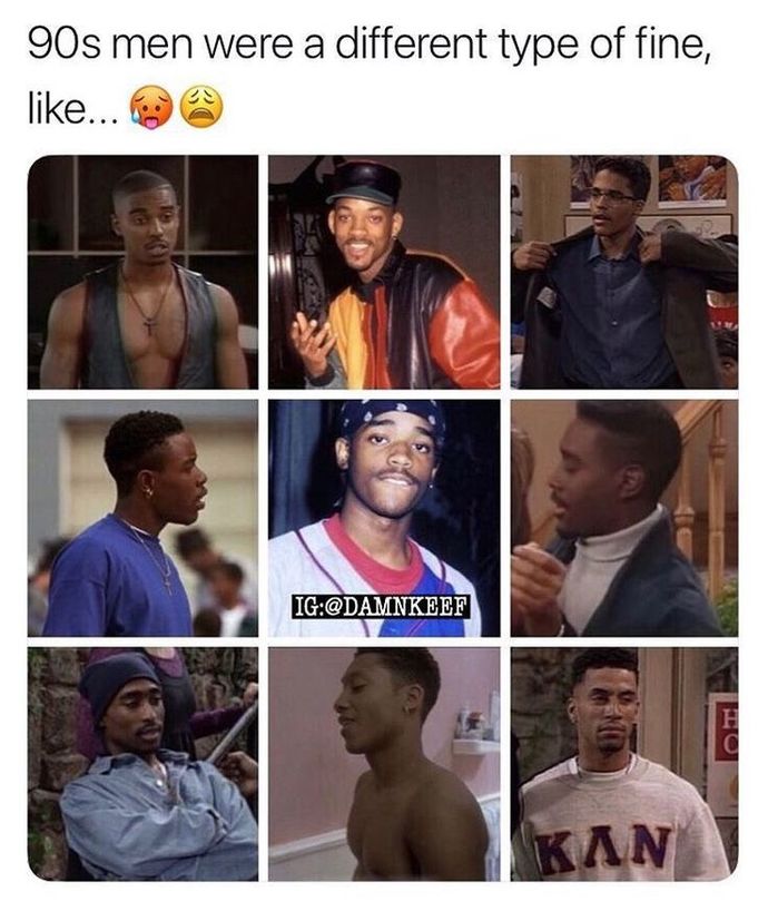 Ladies, do you miss how how black men looked in the 90s?