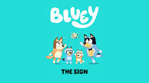 Have you ever seen the show Bluey?