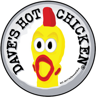 Have you ate at Dave’s Hot chicken?