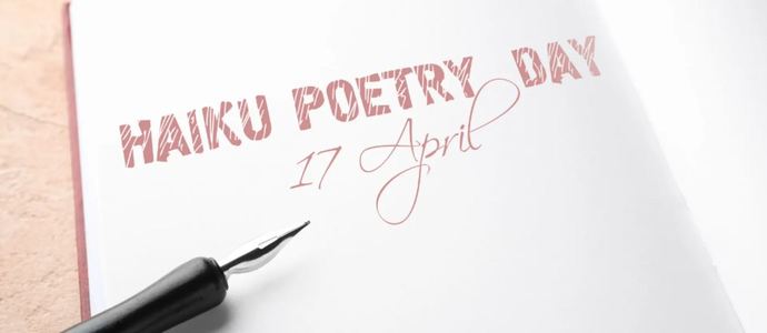 Its National Haiku Poetry Day. How creative can you be?
