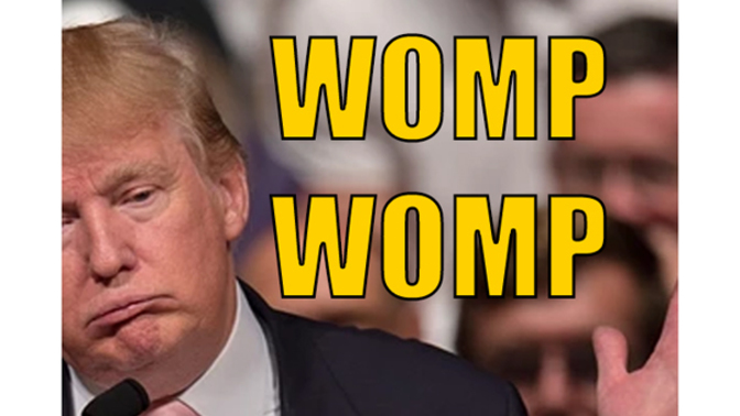 Is this what is said by "F around... and Find Out (WOMP! WOMP!) ?