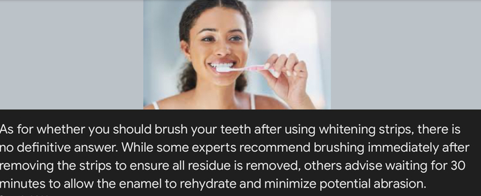 Should I use whitening strips before or after brushing teeth?