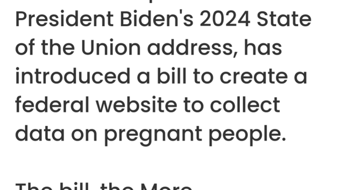 Whats your opinion of latest GOP Bill to create a information database of & for pregnant women? Do you want the federal govt to know you're pregnant?