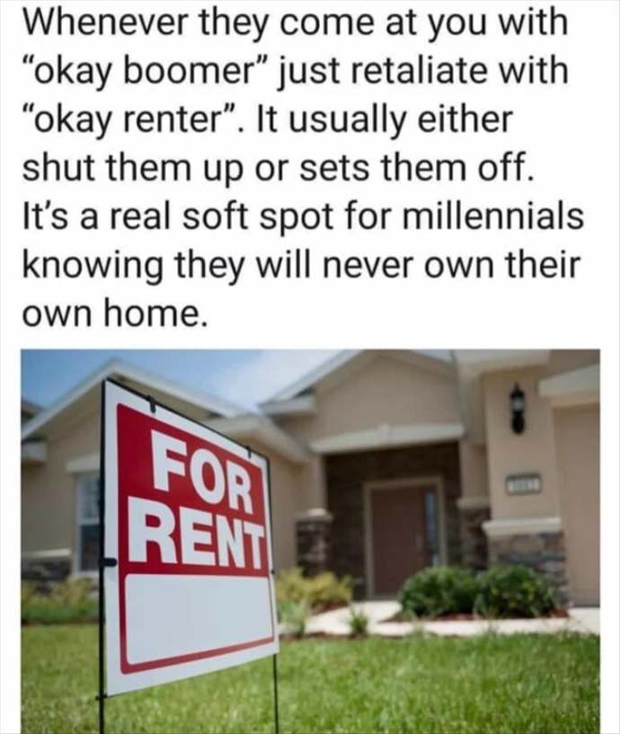 Ok Boomer vs Ok Renter?