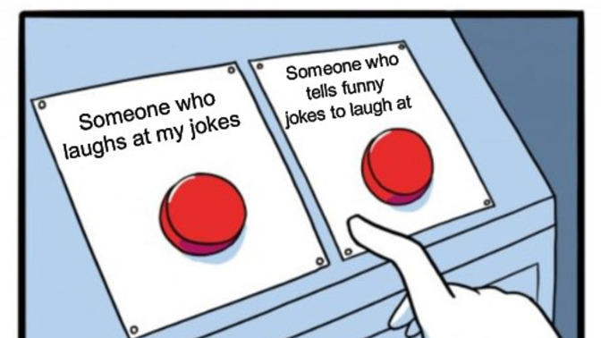 Which of these two things are what you look for when you say you like someone with a sense of humor?