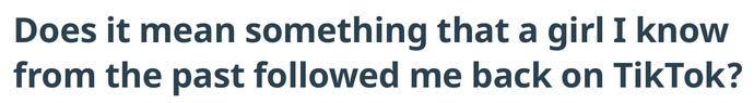 YES it does. It means toy you have one additional follower.