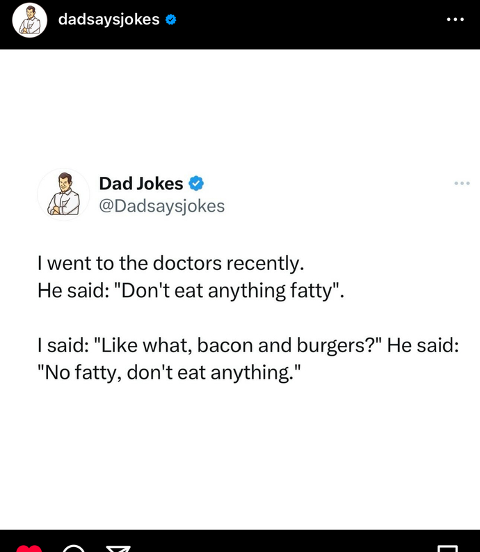 How about a Dad Joke?