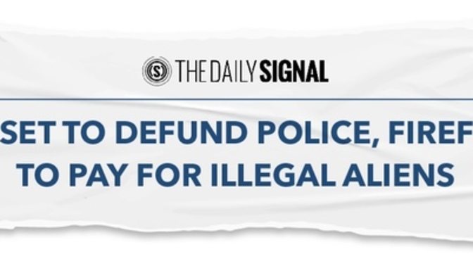 Should police and firefighters be defunded to support illegals?