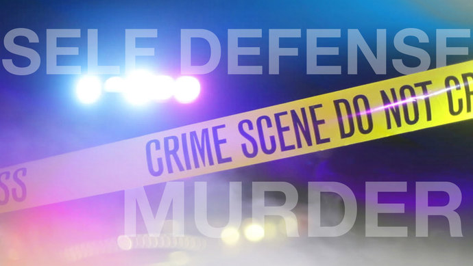 Self defense or murder?