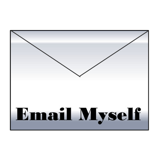 Do you ever email yourself?