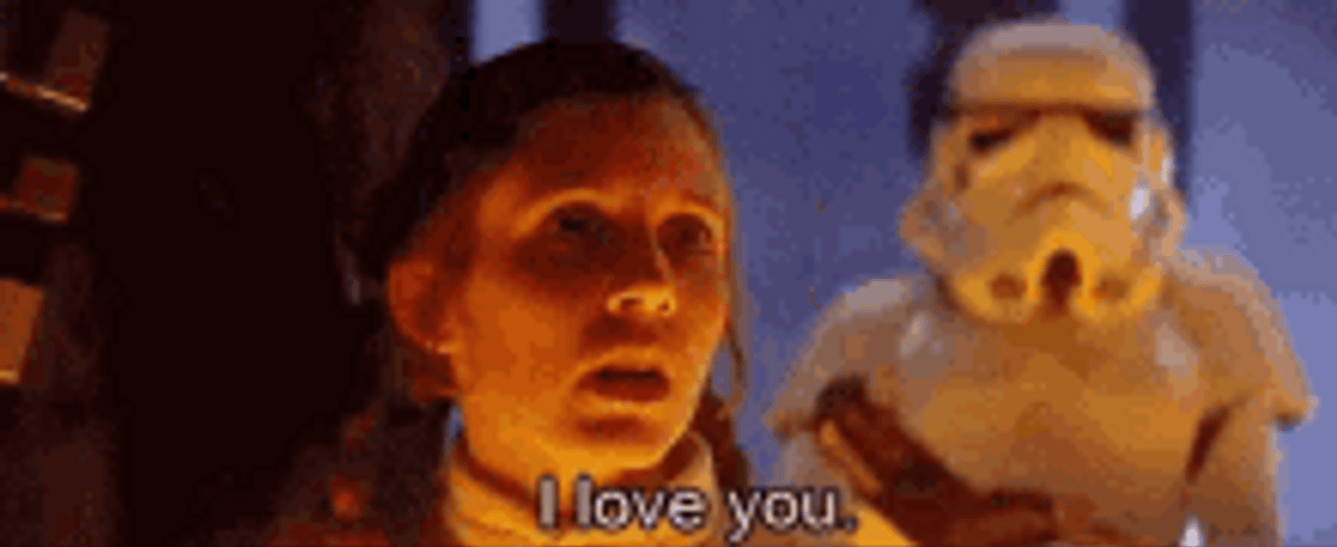 Whats the last thing a woman would want to hear after saying I love you?