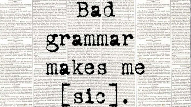 Is grammar a thing anymore?